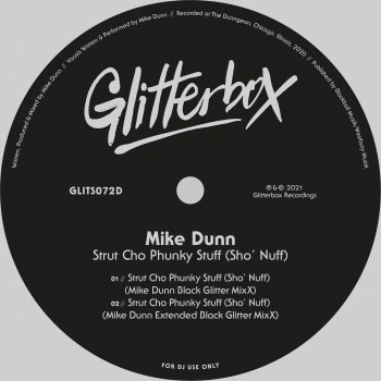 Mike Dunn Strut Cho Phunky Stuff (Sho' Nuff) [Mike Dunn Extended Black Glitter MixX]