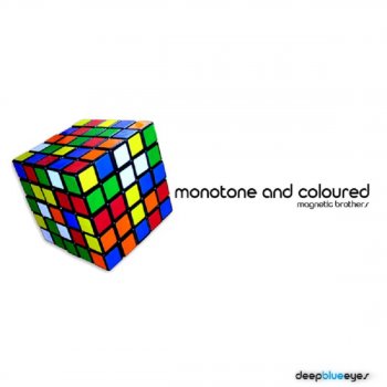 Magnetic Brothers Monotone And Coloured