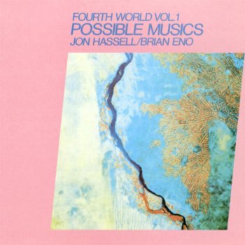 Jon Hassell & Brian Eno Chemistry
