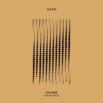 HOPE feat. Gibraltar Diaries Shame (Gibraltar Diaries Remix)