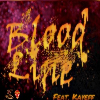 Richflo Hutch feat. Kayeff Blood Line