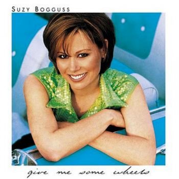 Suzy Bogguss Let's Get Real