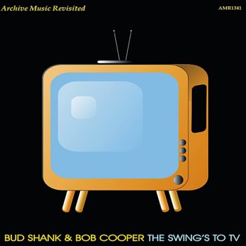 Bud Shank & Bob Cooper Put Your Dreams Away