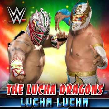 CFO$ WWE: Lucha Lucha (The Lucha Dragons)