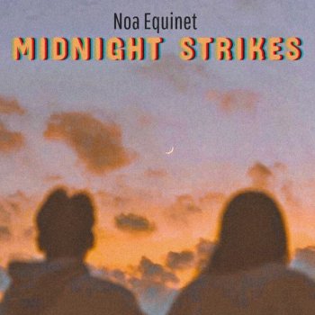 Noa Equinet Midnight Strikes