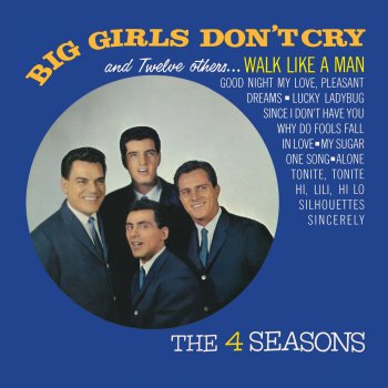 Frankie Valli & The Four Seasons Walk Like a Man