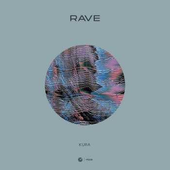 Kura Rave - Extended Mix