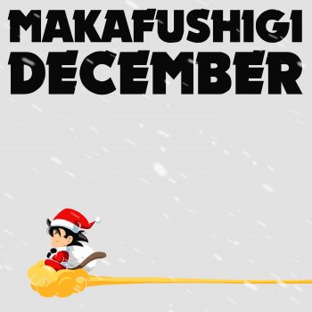 TeamFourStar Makafushigi December