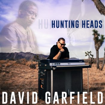 David Garfield Hunting Heads