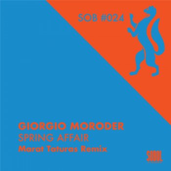 Giorgio Moroder feat. Marat Taturas Spring Affair - Marat Taturas Instrumental Remix