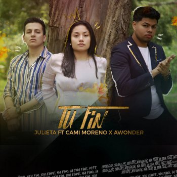 Julieta feat. Cami Moreno & A Wonder Tu Fin