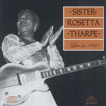 Sister Rosetta Tharpe Precious Lord (Live)
