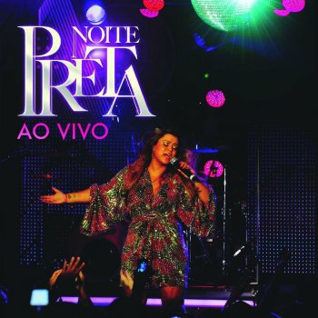 Preta Gil feat. Ana Carolina Sinais De Fogo - Live At The Week, Rio de Janeiro (RJ), Brazil/2009