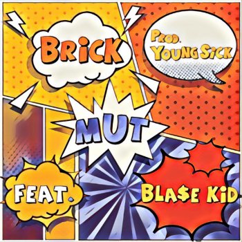 Brick feat. Blase MUT