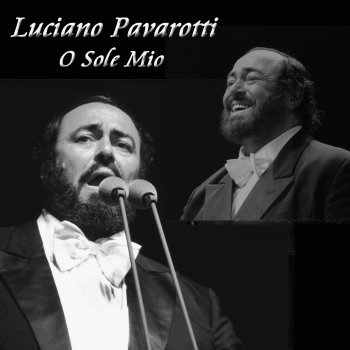 Eduardo di Capua, Emmanuele Alfredo Mazzucchi, Luciano Pavarotti & Francesco Molinari O sole mio