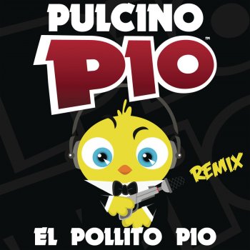 Pulcino Pio El Pollito Pio - J-Art remix edit