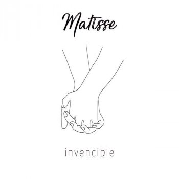 Matisse Invencible