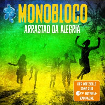Monobloco Arrestão da Allegria - Rio Summer Radio Edit