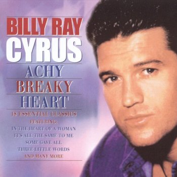 Billy Ray Cyrus Achy Breaky Heart