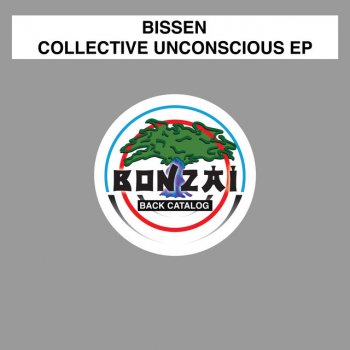Bissen Collective Unconscious - Original Mix