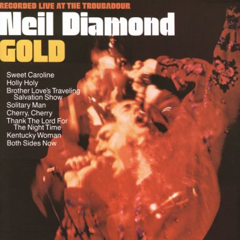 Neil Diamond Solitary Man (Live At The Troubador/1970)
