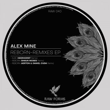 Alex Mine feat. Shaun Moses Reborn - Shaun Moses Remix