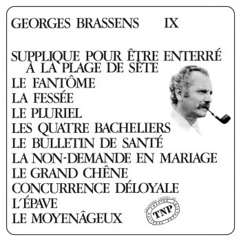 Georges Brassens Concurrence Déloyale