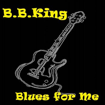 B.B. King Don't Cry Anymore