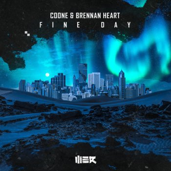 Coone feat. Brennan Heart Fine Day