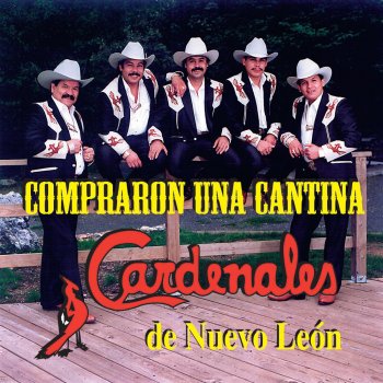 Cardenales de Nuevo León Compré Una Cantina
