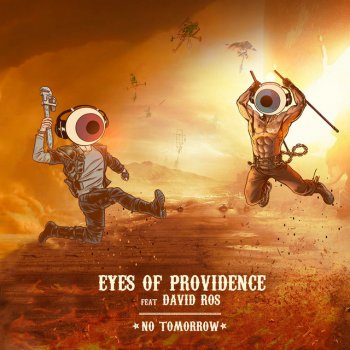 Eyes of Providence feat. David Ros No Tomorrow