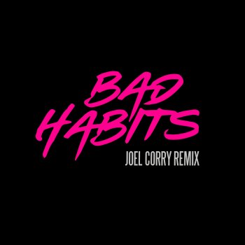 Ed Sheeran Bad Habits (Joel Corry Remix)