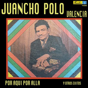 Juancho Polo Valencia y Su Conjunto La Prima