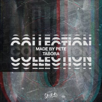 Made By Pete Tabora - Extended Mix