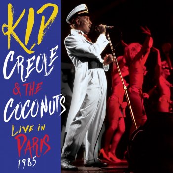 Kid Creole And The Coconuts Indiscreet - Live