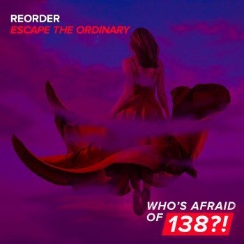 ReOrder Escape The Ordinary - Extended Mix