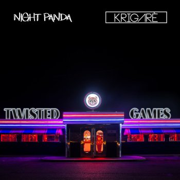 Night Panda feat. Krigarè Twisted Games