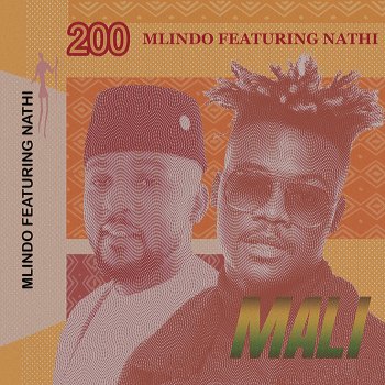 Mlindo The Vocalist feat. Nathi Mali (feat. Nathi)