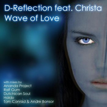 D-Reflection Wave Of Love (Ananda Project Extended Mix)