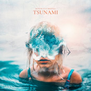 Monoir Tsunami (feat. Brianna) [Extended]