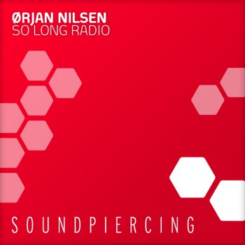 Ørjan Nilsen So Long Radio (original mix)