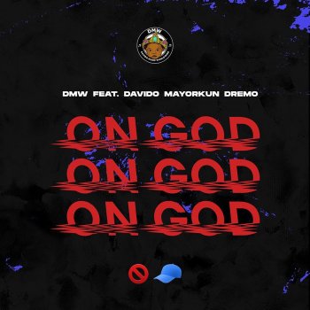 DMW On God (feat. Davido, Mayorkun & Dremo)