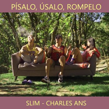 Charles Ans feat. Slim Písalo, Úsalo, Rómpelo