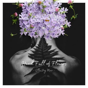 Ella Joy Meir Head Full of Flowers