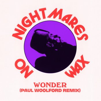 Nightmares On Wax feat. Paul Woolford Wonder - Paul Woolford Remix