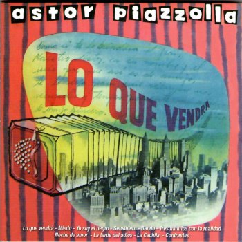 Astor Piazzolla Yo Soy el Negro