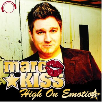 Marc Kiss High On Emotion (Extended Mix)