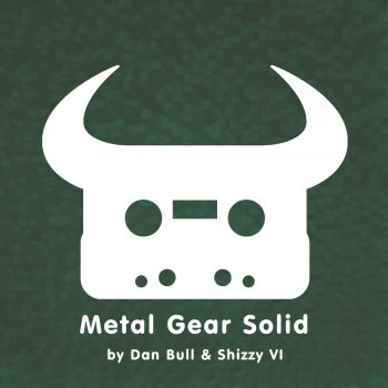Dan Bull feat. Shizzy Vi Metal Gear Solid