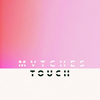 Mvtches Touch