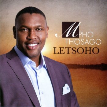 Mpho Thosago O' Lord